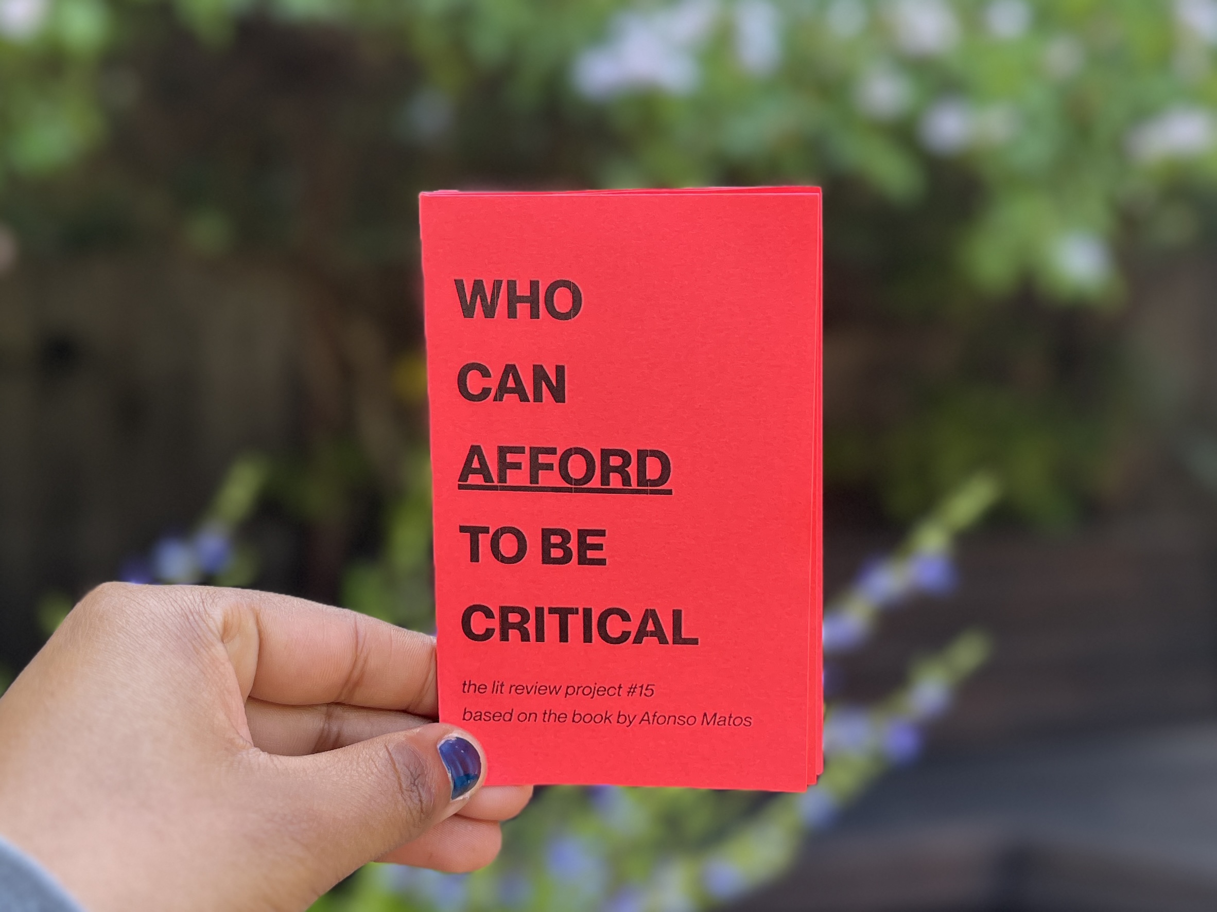 Who Can Afford to Be Critical? zine cover